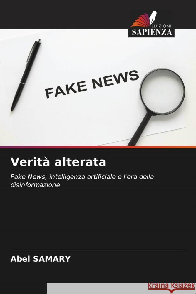 Verità alterata SAMARY, Abel 9786208272043 Edizioni Sapienza