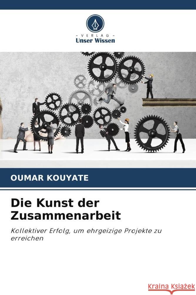 Die Kunst der Zusammenarbeit KOUYATE, OUMAR 9786208274078