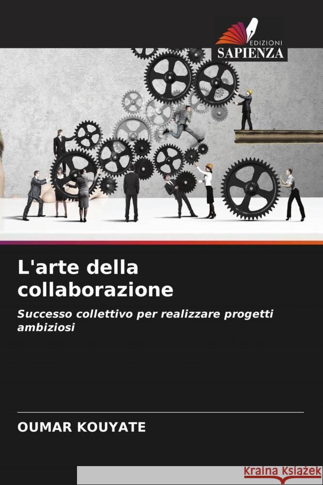 L'arte della collaborazione KOUYATE, OUMAR 9786208274108