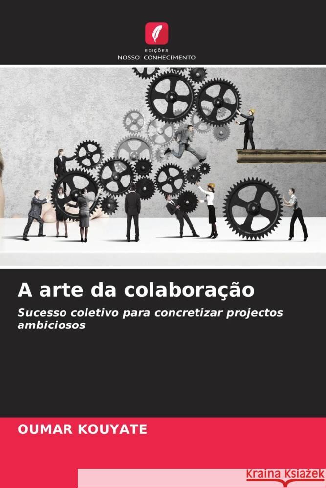 A arte da colaboração KOUYATE, OUMAR 9786208274115