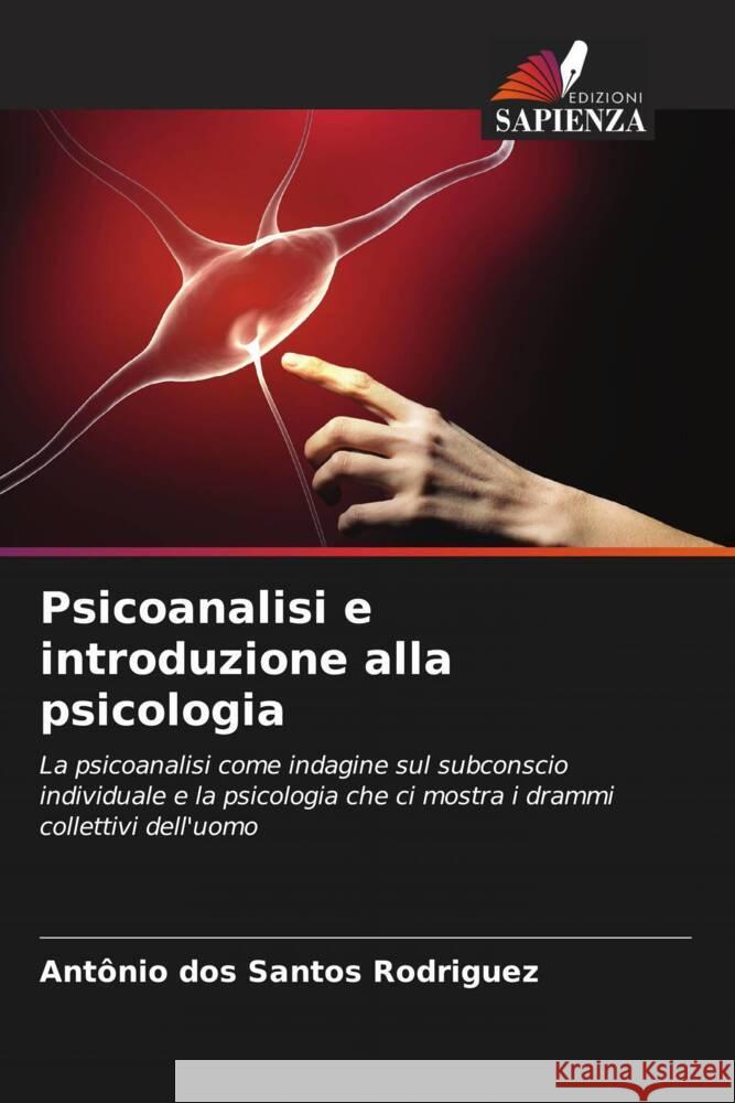 Psicoanalisi e introduzione alla psicologia dos Santos Rodriguez, Antonio 9786208275068