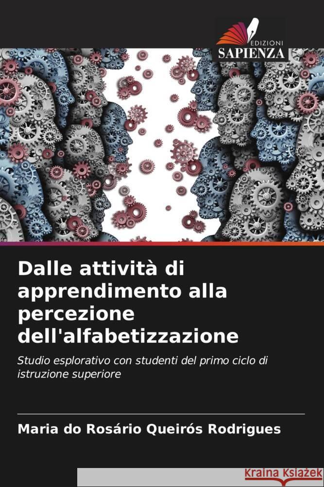 Dalle attività di apprendimento alla percezione dell'alfabetizzazione Queirós Rodrigues, Maria do Rosário 9786208275495