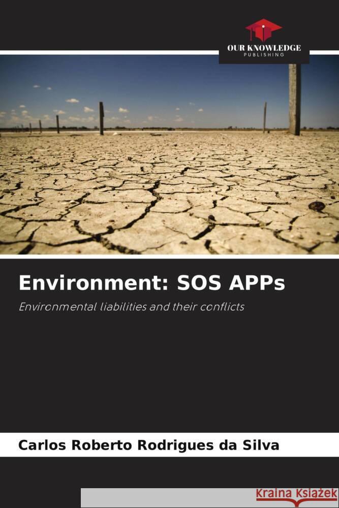 Environment: SOS APPs Rodrigues da Silva, Carlos Roberto 9786208276157 Our Knowledge Publishing