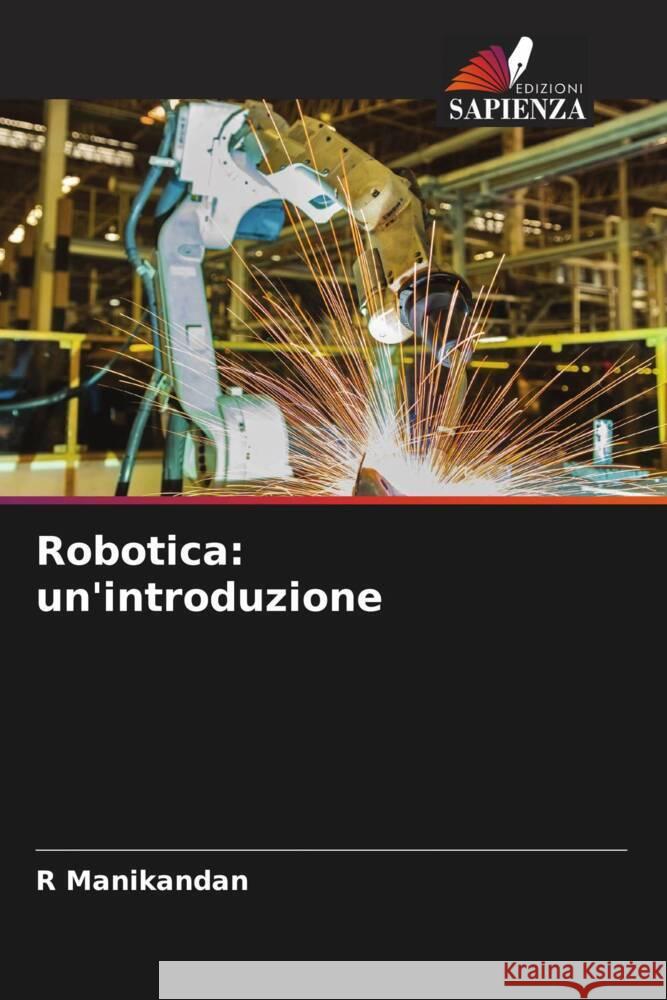 Robotica: un'introduzione R. Manikandan 9786208277215