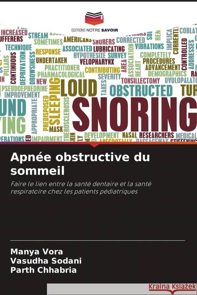 Apnée obstructive du sommeil Vora, Manya, Sodani, Vasudha, Chhabria, Parth 9786208278946