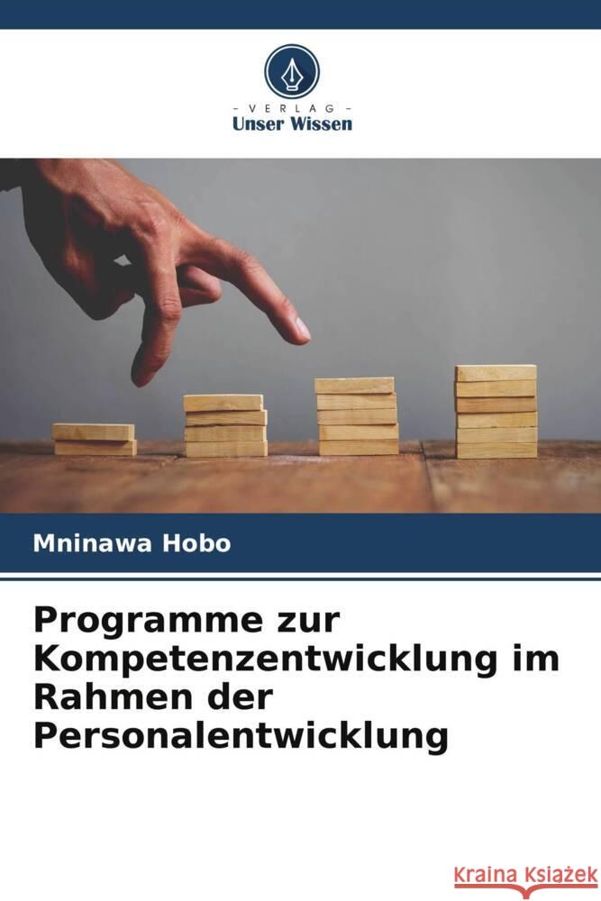 Programme zur Kompetenzentwicklung im Rahmen der Personalentwicklung Hobo, Mninawa 9786208278984