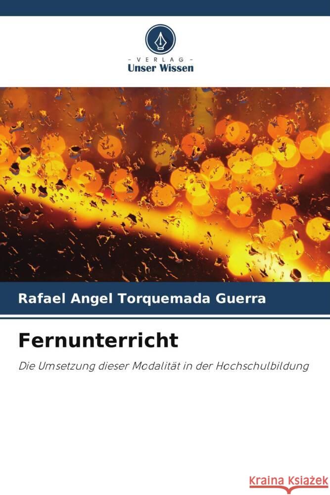 Fernunterricht Torquemada Guerra, Rafael Angel 9786208281571