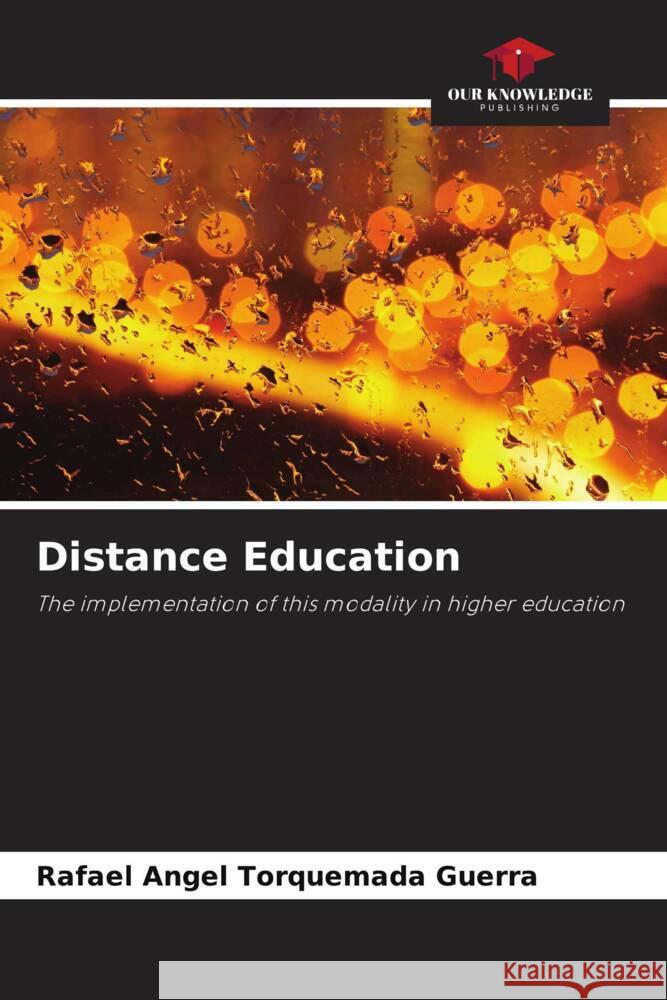 Distance Education Torquemada Guerra, Rafael Angel 9786208281618