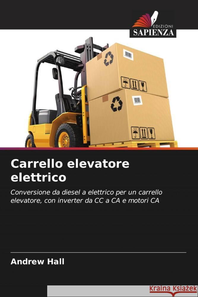 Carrello elevatore elettrico Hall, Andrew 9786208281786