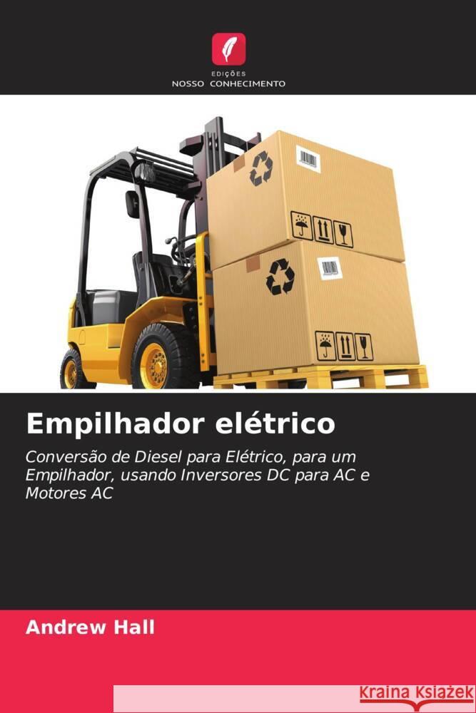 Empilhador elétrico Hall, Andrew 9786208281809