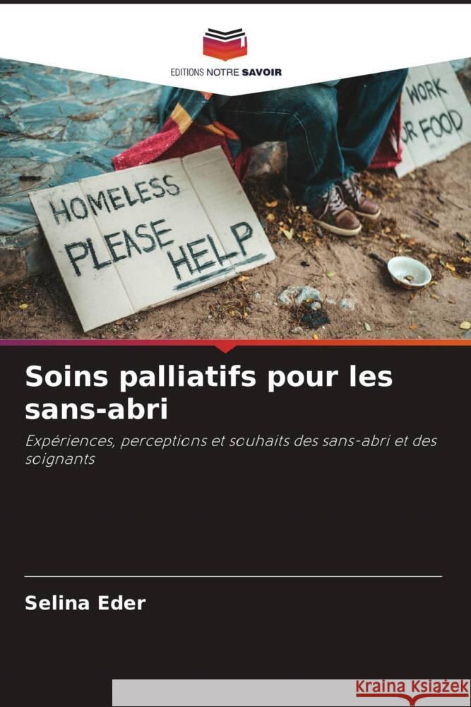 Soins palliatifs pour les sans-abri Eder, Selina 9786208282424