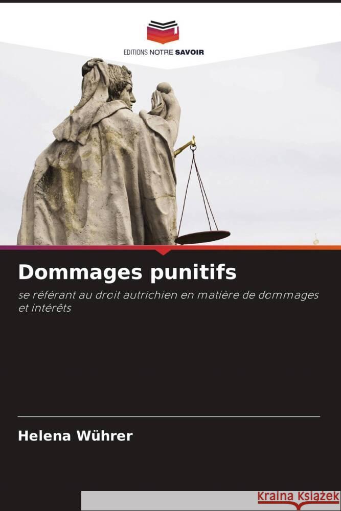 Dommages punitifs Wührer, Helena 9786208282486