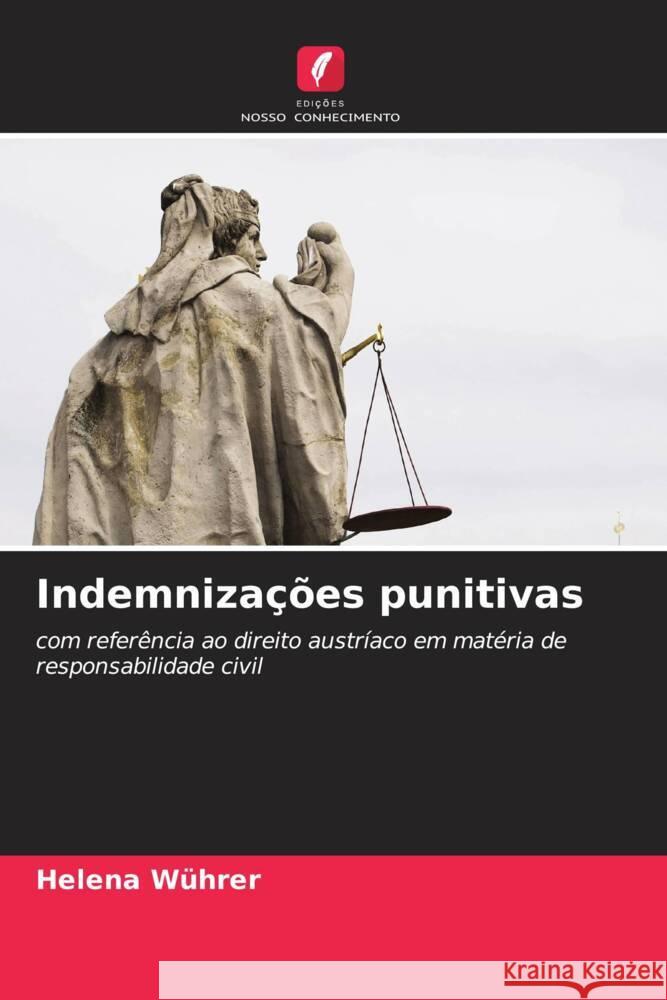 Indemnizações punitivas Wührer, Helena 9786208282516