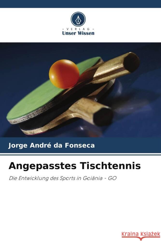 Angepasstes Tischtennis da Fonseca, Jorge André 9786208284091