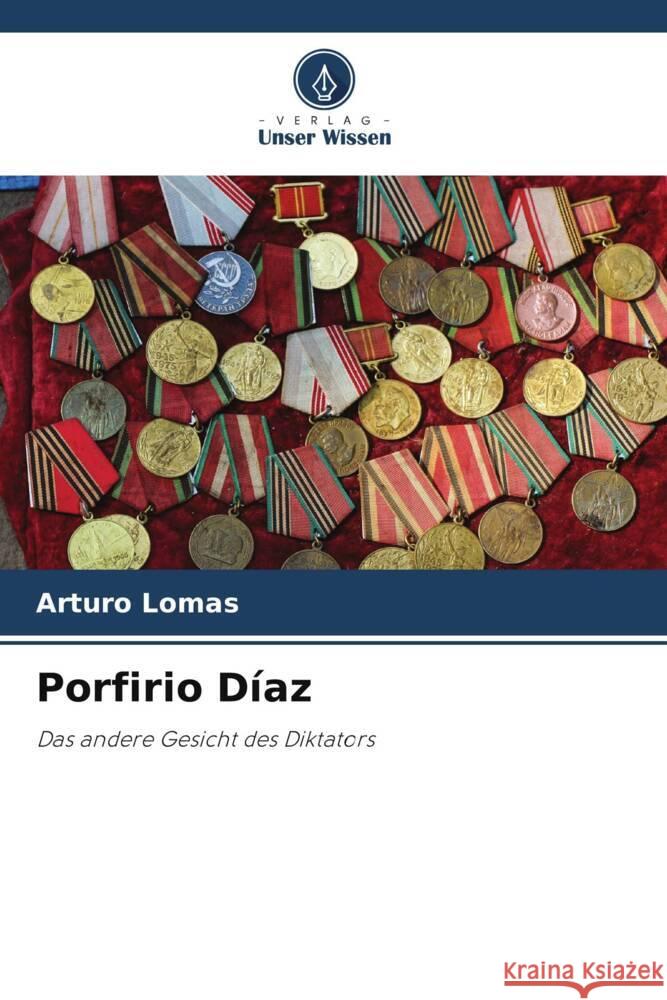 Porfirio Díaz Lomas, Arturo 9786208287610