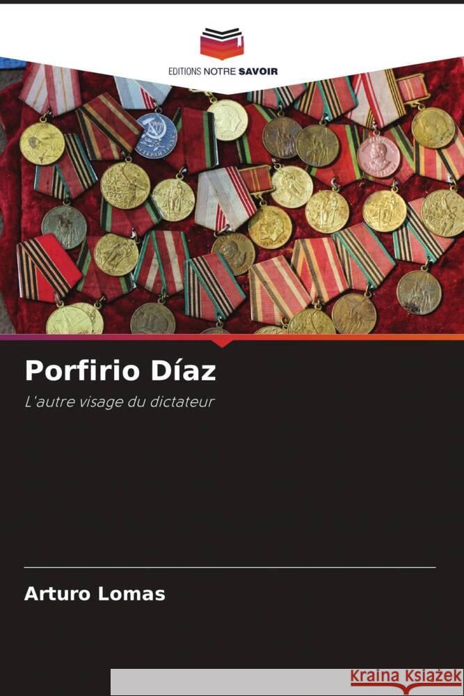 Porfirio Díaz Lomas, Arturo 9786208287634