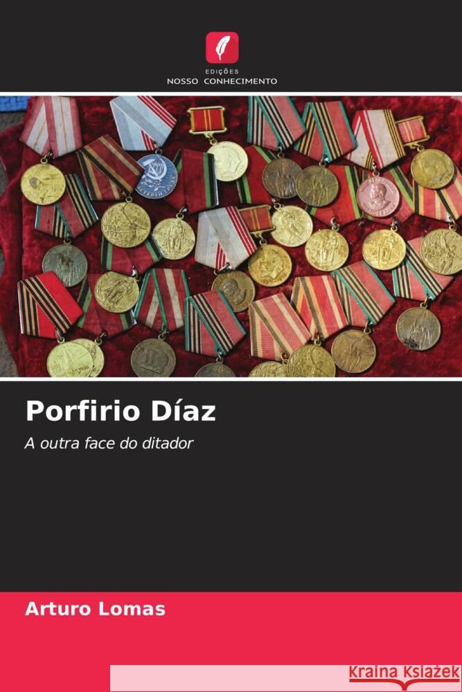 Porfirio Díaz Lomas, Arturo 9786208287672