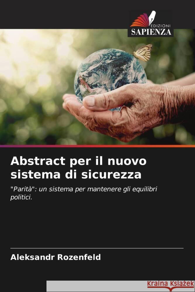 Abstract per il nuovo sistema di sicurezza Rozenfeld, Aleksandr 9786208290559