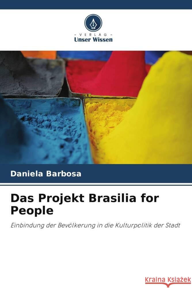 Das Projekt Brasilia for People Daniela Barbosa 9786208295509