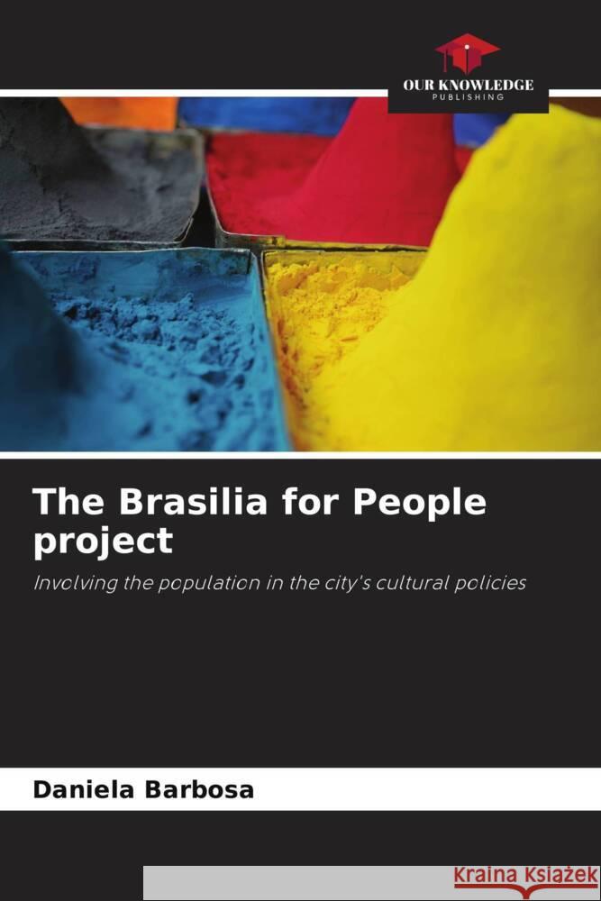 The Brasilia for People project Daniela Barbosa 9786208295547