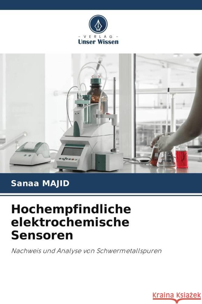 Hochempfindliche elektrochemische Sensoren MAJID, Sanaa 9786208303235