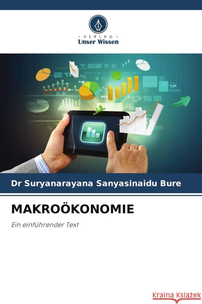 MAKROÖKONOMIE Sanyasinaidu Bure, Dr Suryanarayana 9786208303471