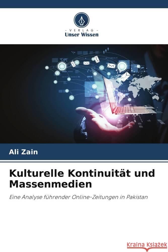 Kulturelle Kontinuität und Massenmedien Zain, Ali 9786208306090