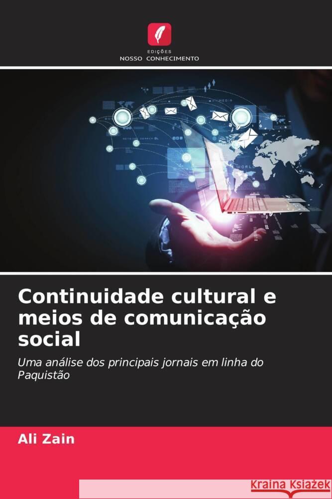 Continuidade cultural e meios de comunicação social Zain, Ali 9786208306144