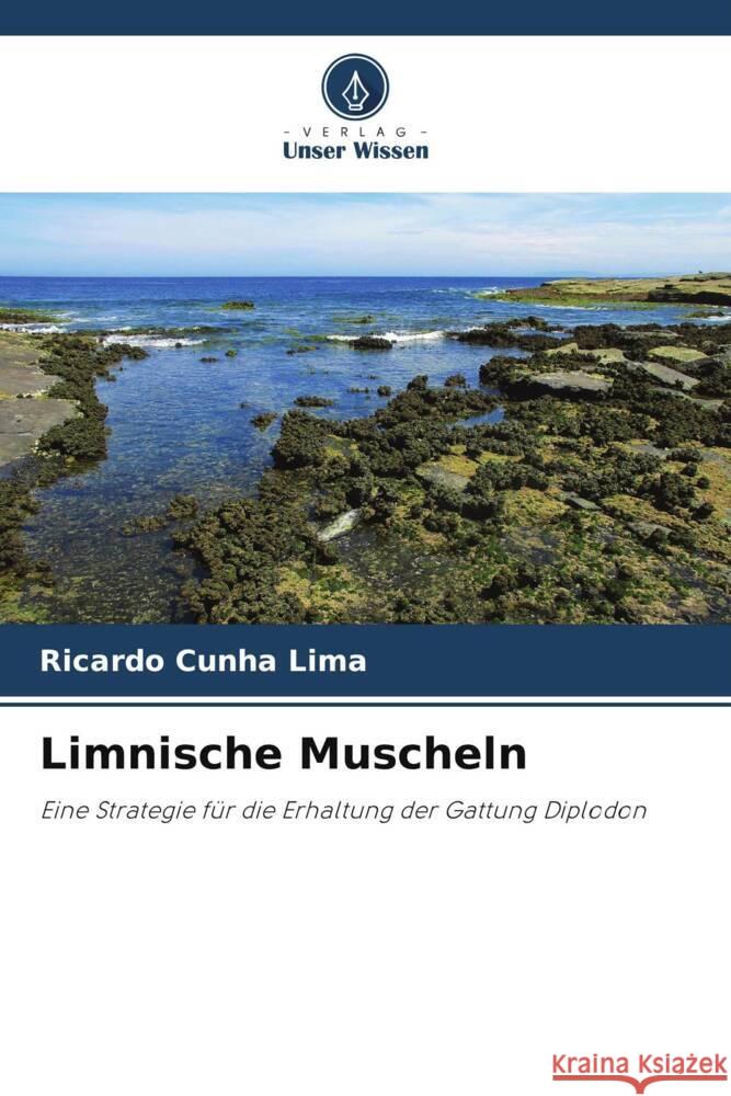 Limnische Muscheln Cunha Lima, Ricardo 9786208306335