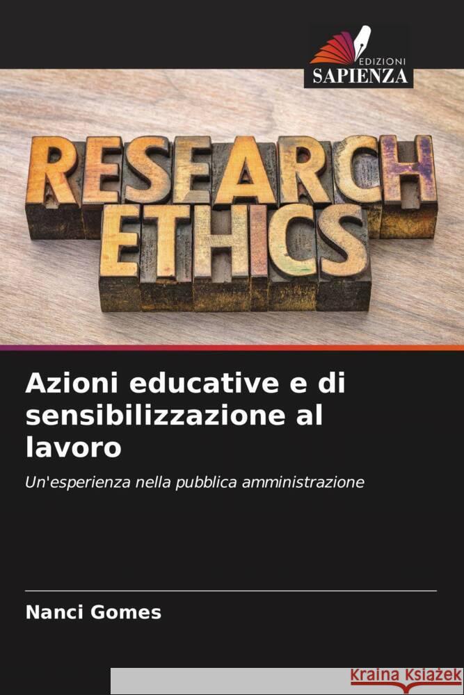 Azioni educative e di sensibilizzazione al lavoro Gomes, Nanci 9786208306601