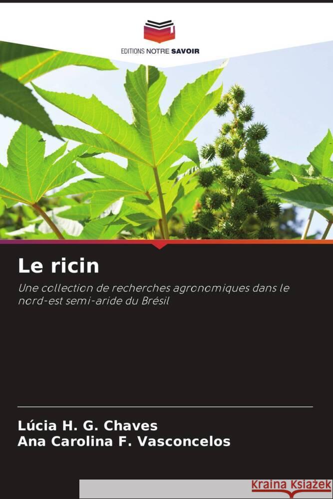 Le ricin Chaves, Lúcia H. G., F. Vasconcelos, Ana Carolina 9786208306649 Editions Notre Savoir