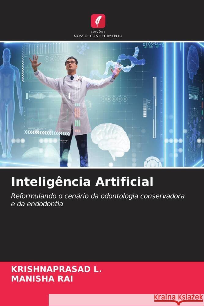 Inteligência Artificial L., KRISHNAPRASAD, RAI, MANISHA 9786208307394 Edições Nosso Conhecimento