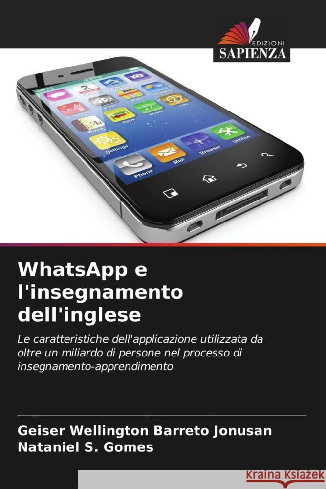 WhatsApp e l'insegnamento dell'inglese Jonusan, Geiser Wellington Barreto, Gomes, Nataniel S. 9786208310349