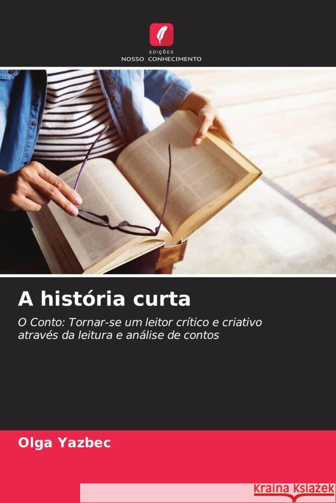 A história curta Yazbec, Olga 9786208316846