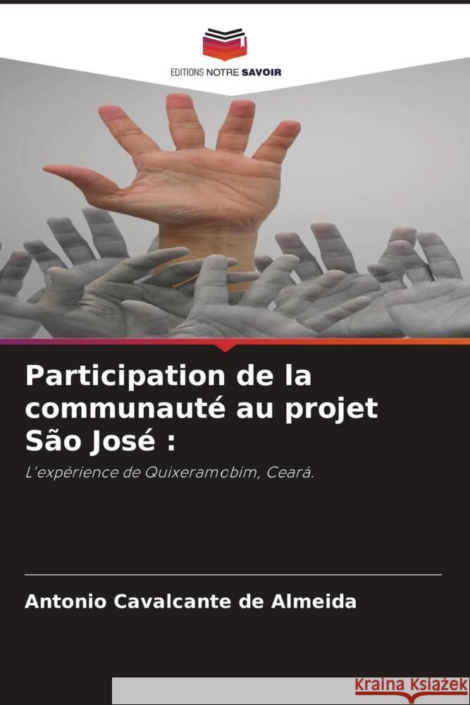 Participation de la communauté au projet São José : Cavalcante de Almeida, Antonio 9786208317515