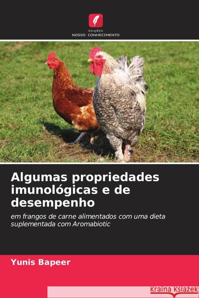Algumas propriedades imunológicas e de desempenho Bapeer, Yunis 9786208319595