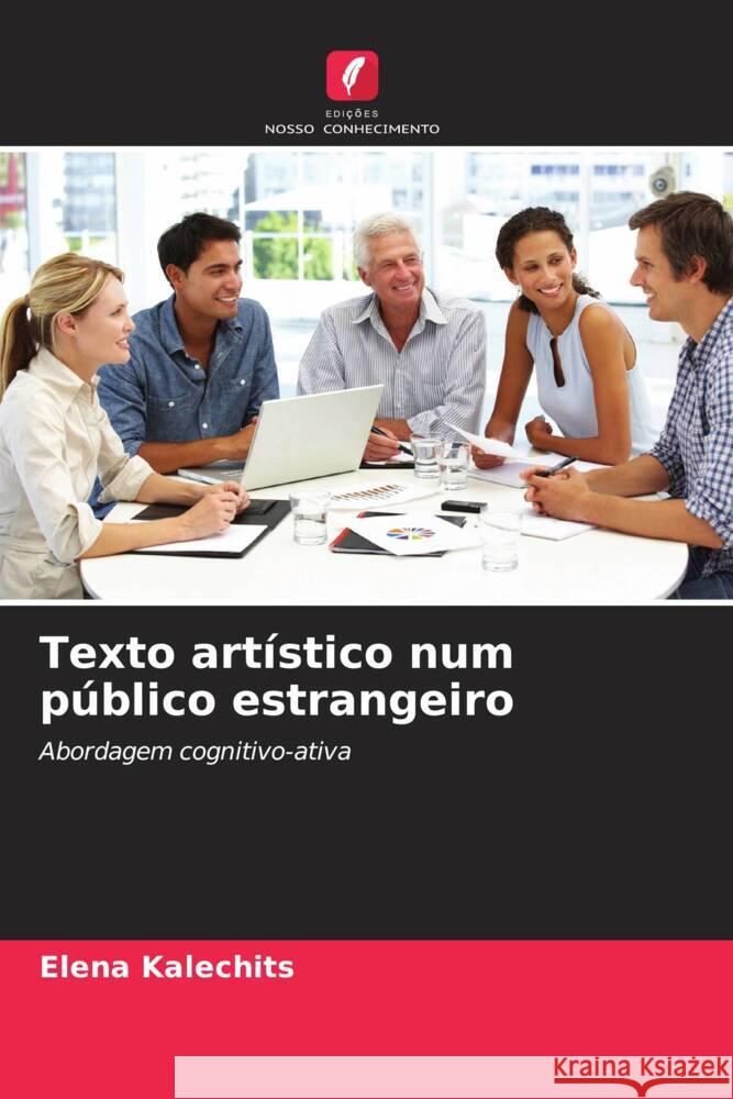 Texto artístico num público estrangeiro Kalechits, Elena 9786208319663 Edições Nosso Conhecimento