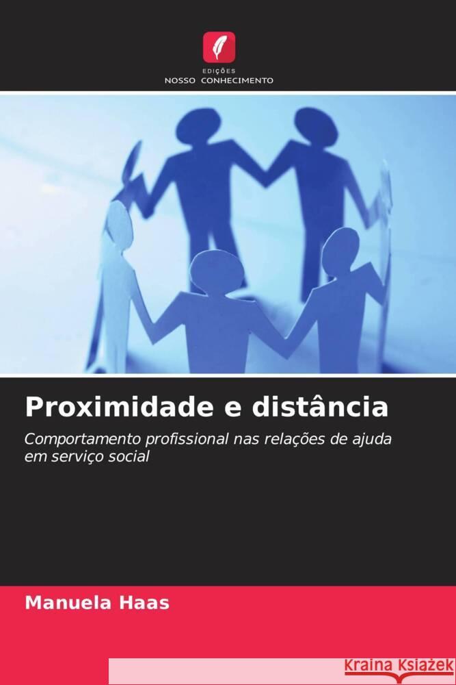 Proximidade e distância Haas, Manuela 9786208321086