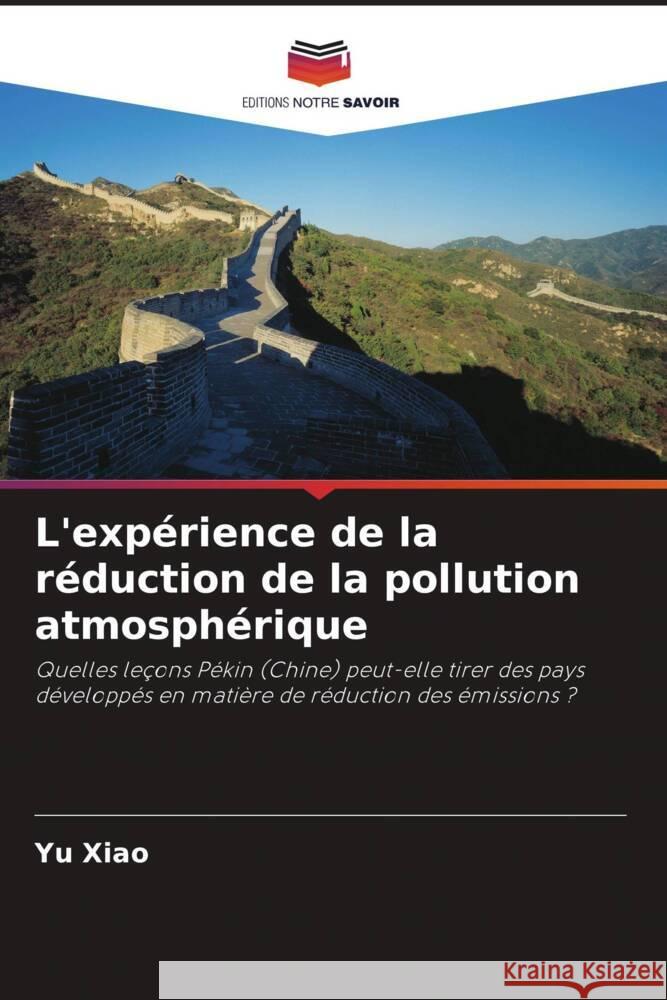 L'expérience de la réduction de la pollution atmosphérique Xiao, Yu 9786208321840