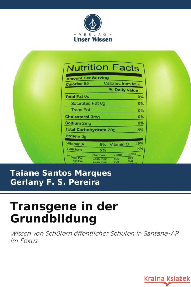 Transgene in der Grundbildung Marques, Taiane Santos, Pereira, Gerlany F. S. 9786208324872