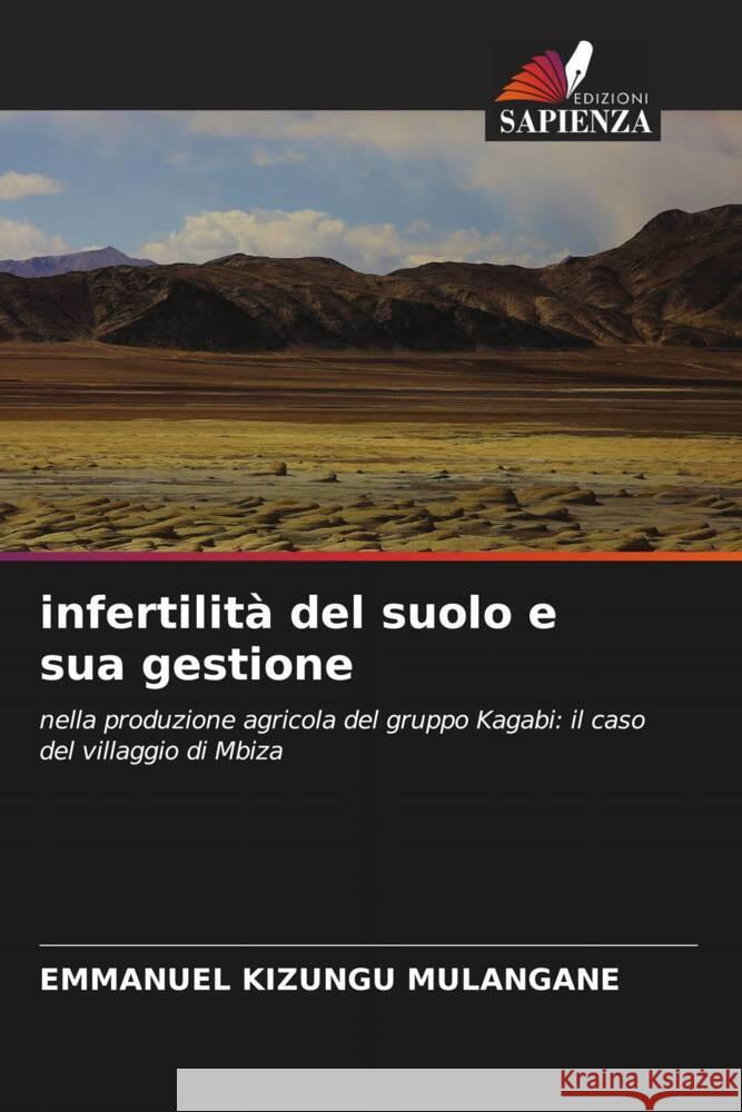 infertilità del suolo e sua gestione KIZUNGU MULANGANE, Emmanuel 9786208330224