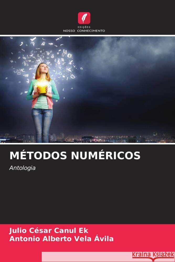 M?todos Num?ricos Julio Cesar Canu Antonio Alberto Vel 9786208330965 Edicoes Nosso Conhecimento