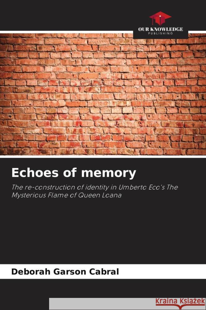 Echoes of memory Garson Cabral, Deborah 9786208331931