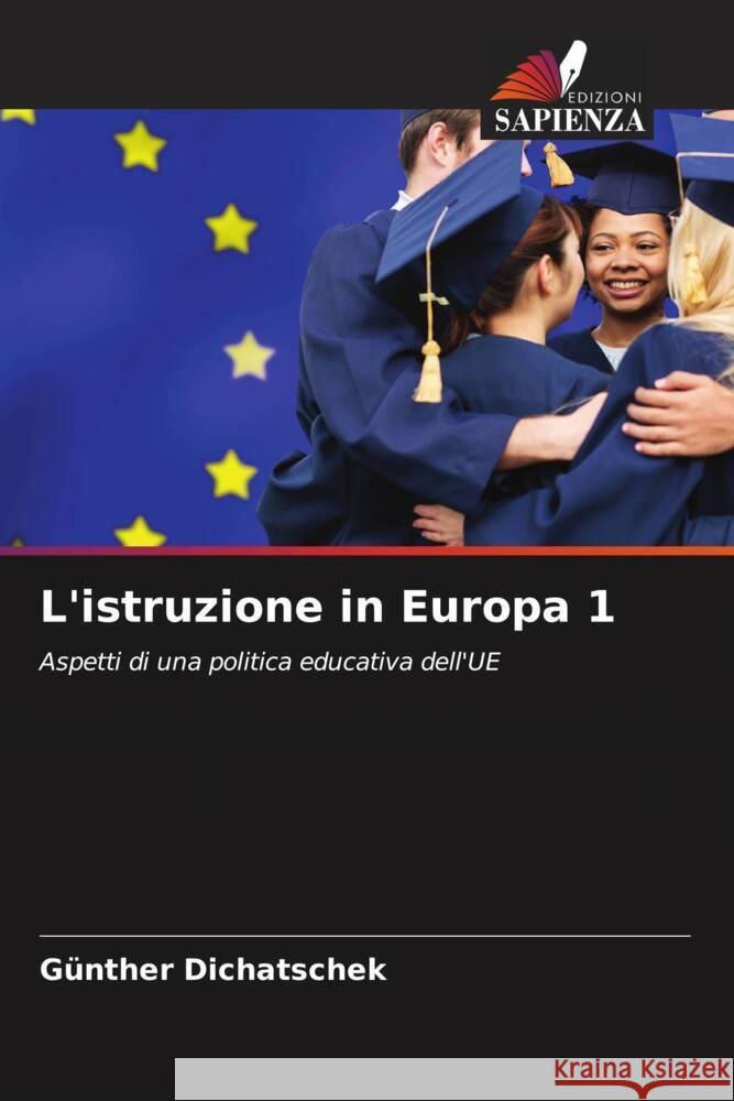 L'istruzione in Europa 1 Dichatschek, Günther 9786208336264