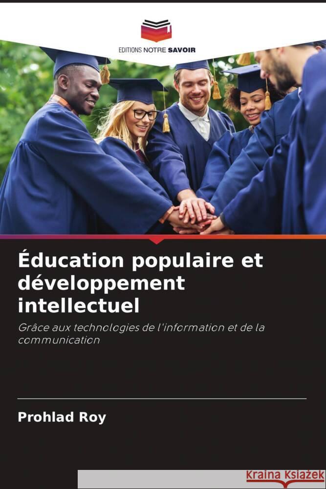 Éducation populaire et développement intellectuel Roy, Prohlad 9786208337247