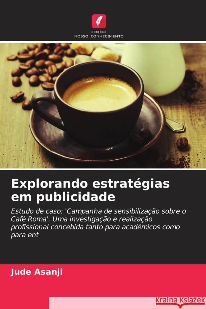 Explorando estratégias em publicidade Asanji, Jude 9786208338695