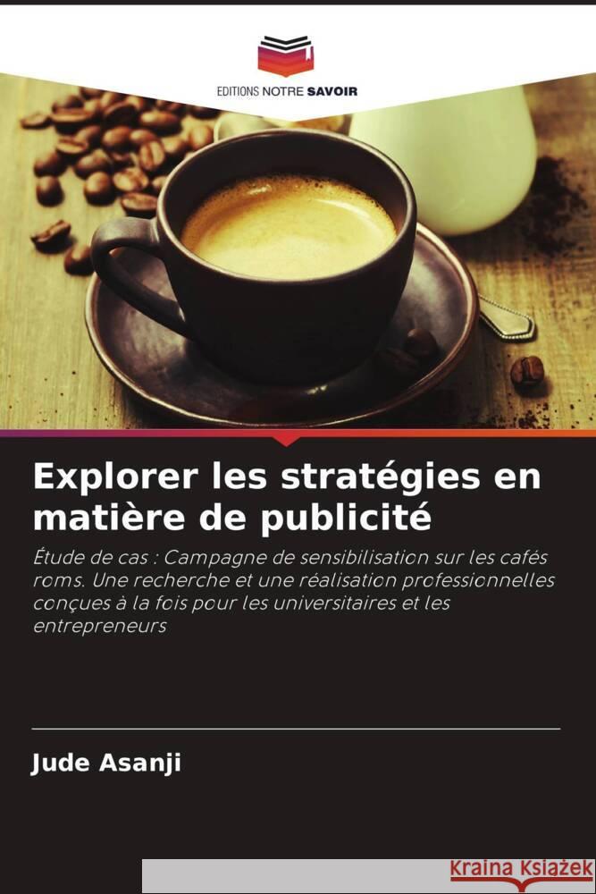 Explorer les stratégies en matière de publicité Asanji, Jude 9786208338725
