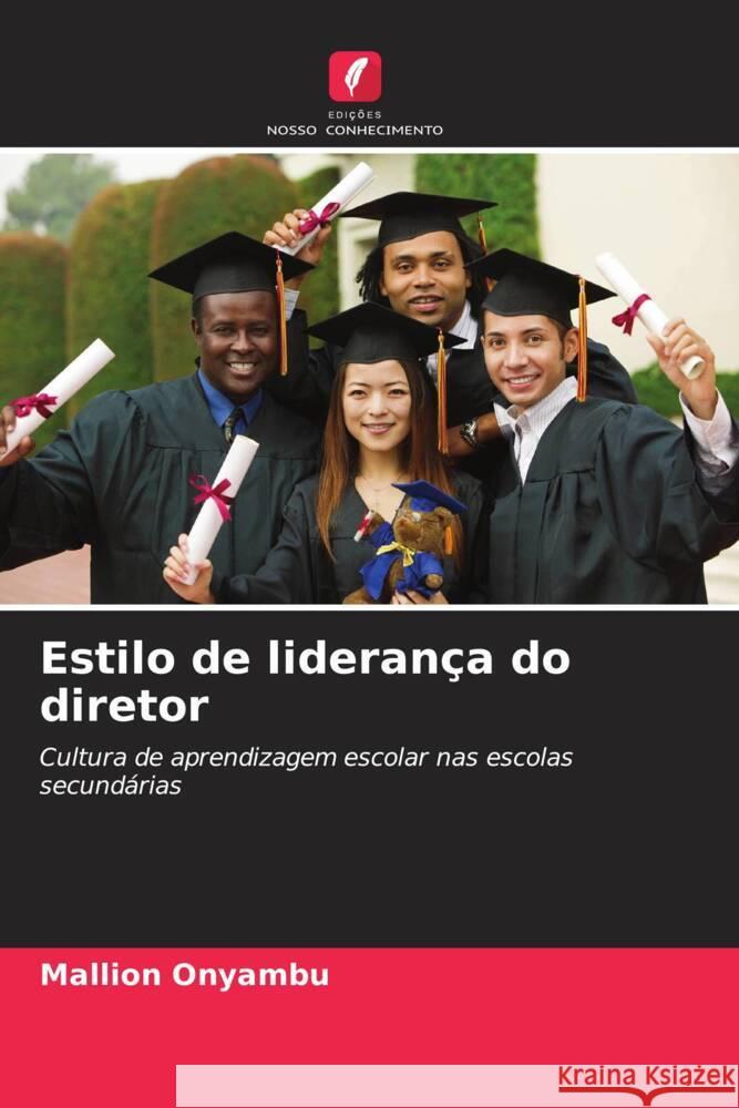 Estilo de liderança do diretor Onyambu, Mallion 9786208339159