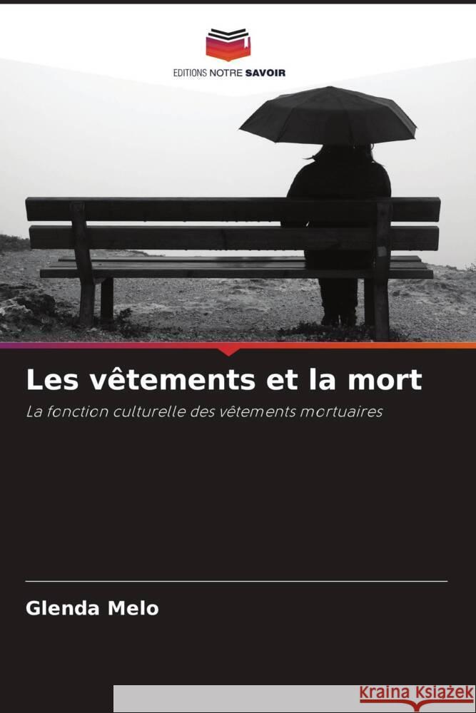 Les vêtements et la mort Melo, Glenda 9786208341756