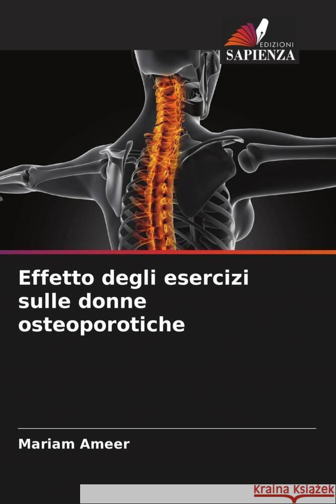 Effetto degli esercizi sulle donne osteoporotiche Ameer, Mariam 9786208341862